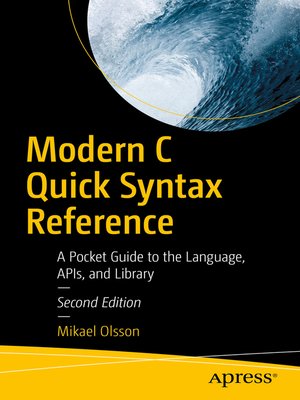 cover image of Modern C Quick Syntax Reference